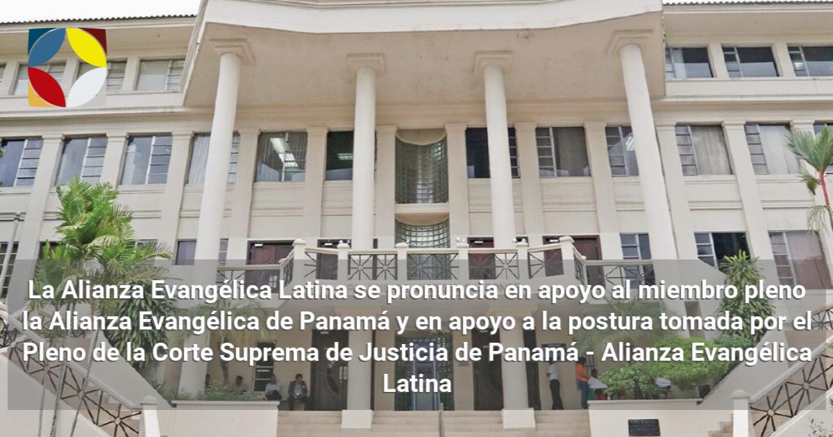 La Alianza Evangélica Latina se pronuncia en apoyo al miembro pleno la