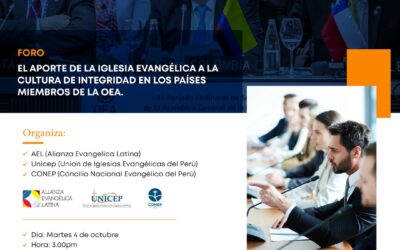 AEL prepara importante Foro denominado “El aporte de la Iglesia Evangelica a la cultura de integridad en los países miembros de la OEA”